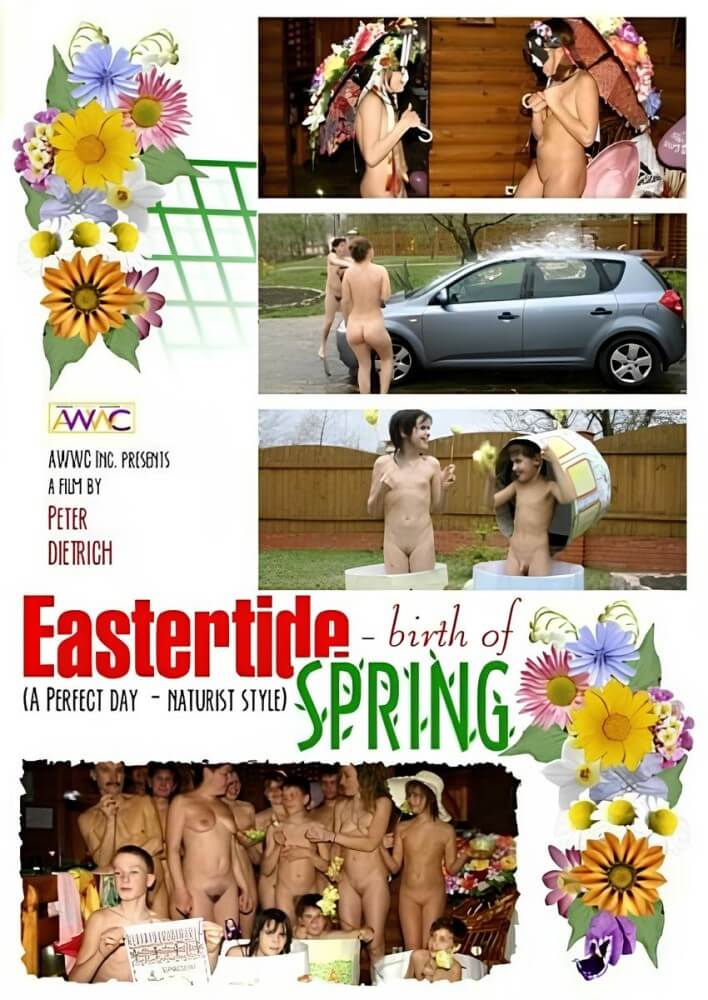 Enature - Eastertide birth of spring, AWWC, Peter Dietrich - Naturism implies a life free of unnecessary problems